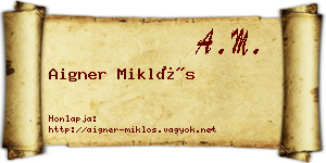 Aigner Miklós névjegykártya